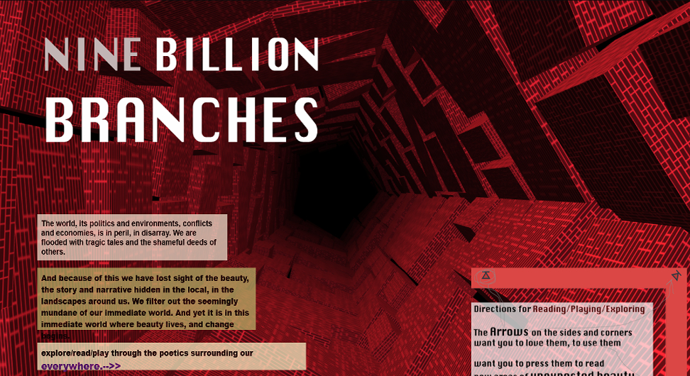 The words 'Nine Billion Branches' are written in white text, placed above a red,
                                         hexagon shaped tunnel.