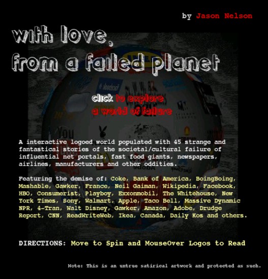 White, bold letters reads 'With Love, from a Failed Planet'.
                                    In the background you can faintly see a globe covered in logos.
